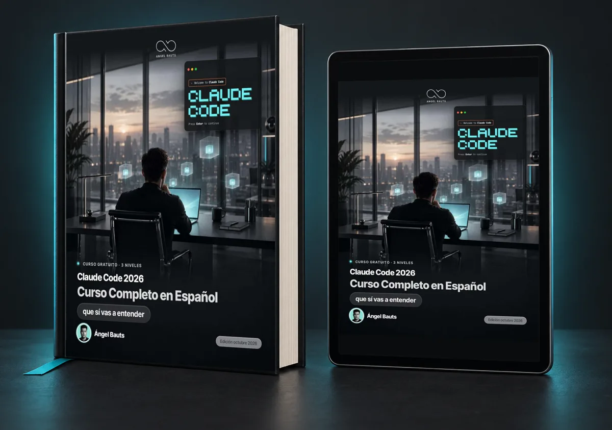 El libro Claude Code 2026: Curso Completo en Español, de Ángel Bauts